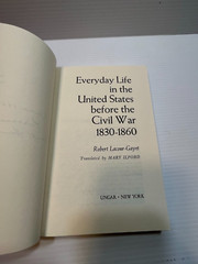 EVERYDAY LIFE IN THE UNITED STATES BEFORE THE CIVIL WAR by Robert Lacour-Gayet