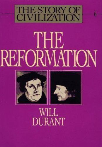 Reformation: 006 by Durant, Will