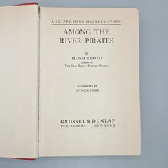 Among the River Pirates by Hugh Lloyd 1934 Skippy Dare 1930s Reprint HCDJ