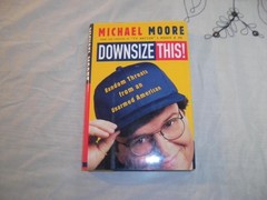 Downsize This! by Moore, Michael, Good Book