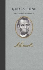 Quotations of Abraham Lincoln, USA, Quotations of Great Americans, Hardback