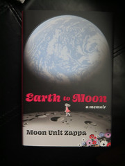 SIGNED by Moon Unit Zappa | Earth to Moon | 1st/1st | Frank Zappa | MINT