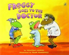 Froggy goes to the doctor – Paperback By London, Jonathan – GOOD