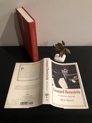 Leonard Bernstein An American Musician Allen Shawn Yale Uni 2014 F.Ed/F.Pr.ExLHC