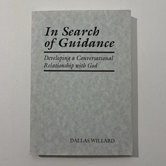 In Search of Guidance : Developing a Conversational Relationship with God 1993