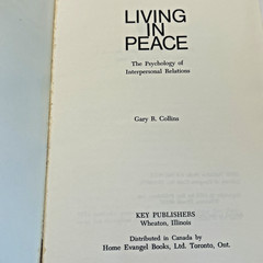 Living in Peace (1970) ~ Gary R. Collins ~ Paperback ~ *ACCEPTABLE* Condition