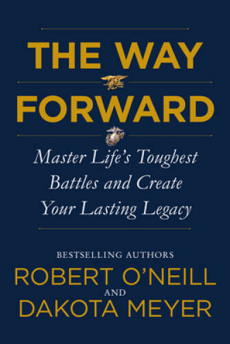 The Way Forward: Master Lifes Toughest Battles and Create Your La – VERY GOOD