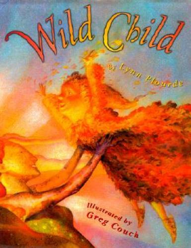 Wild Child – Hardcover By Plourde, Lynn – GOOD