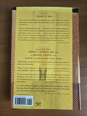 Proust’s Way : A Field Guide to in Search of Lost Time by Roger Shattuck (2001,