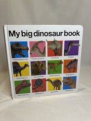 Children’s Book My Big Dinosaur Book Hard Cover Priddy Books 2004