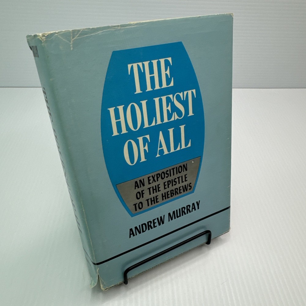 The Holiest of All Andrew Murray HC Revell Comp Exposition of Epistle to Hebrews