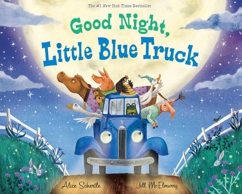 Good Night, Little Blue Truck – Hardcover By Schertle, Alice – VERY GOOD