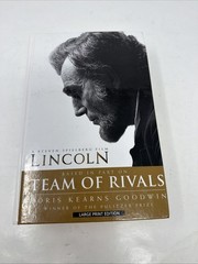 Team Of Rivals~Thorndike Press Large Print By DORIS KEARNS GOODWIN~Hardcover VGC