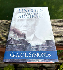 Oxford Lincoln and His Admirals by Craig L. Symonds Hardcover w/ Dust Jacket