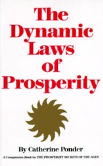 The Dynamic Laws of Prosperity – Paperback By Catherine Ponder – GOOD