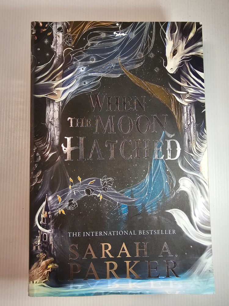 When the Moon Hatched by Sarah A. Parker – Large Paperback