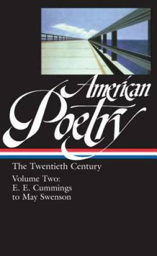 American Poetry : The Twentieth Century, Volume 2 : E.E. Cummings to May – GOOD