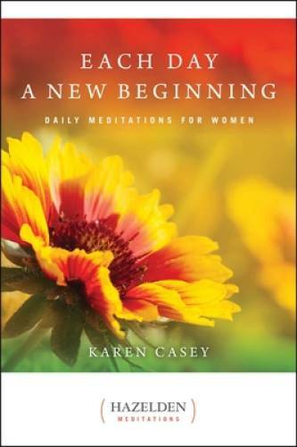 Each Day a New Beginning: Daily Meditations for Women (Hazelden – VERY GOOD