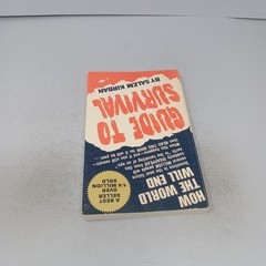 Guide to Survival: How the World Will End 1972 10th Printing PB by Salem Kirban