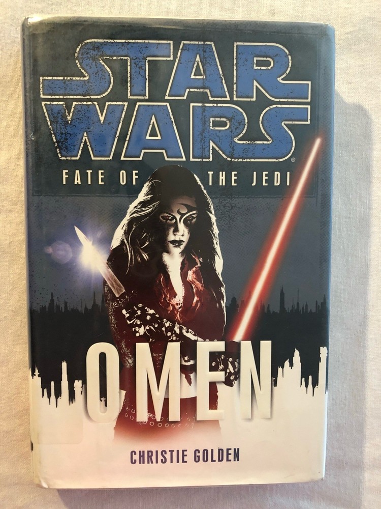 Star Wars Fate of the Jedi: Omen by Christie Golden (2009, First Ed. HC)