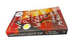 Wrong Place Wrong Time : A Novel by Gillian McAllister (2022, Trade Paperback)