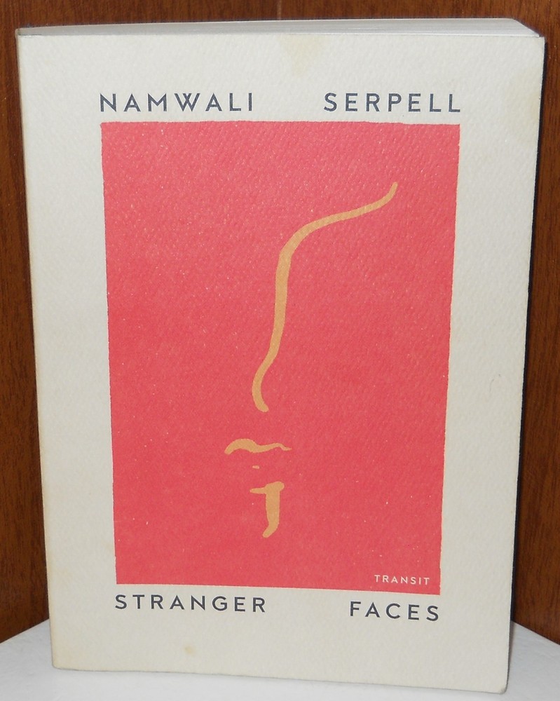 Namwali Serpell STRANGER FACES Paperback Book Undelivered Lectures