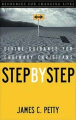 Step by Step: Divine Guidance for Ordinary Christians (Resources for Chan – GOOD