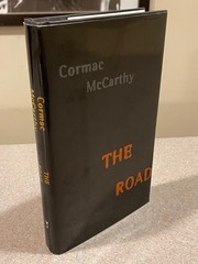 The Road by Cormac McCarthy (1st Edition, Fourth Printing Hardcover) Brand NEW!