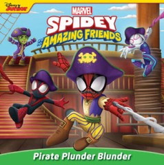 Spidey and His Amazing Friends: Pirate Plunder Blunder – Paperback – VERY GOOD