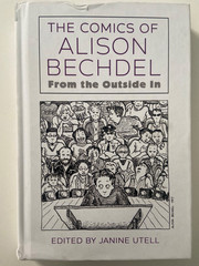 Comics of Alison Bechdel: From the Outside In ~ Hardcover ~ ACCEPTABLE ( Read )