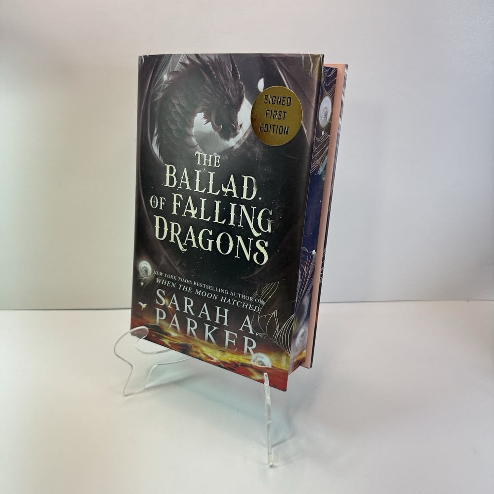 The Ballad of Falling Dragons by Sarah A. Parker Barnes & Noble Exc. HAND SIGNED