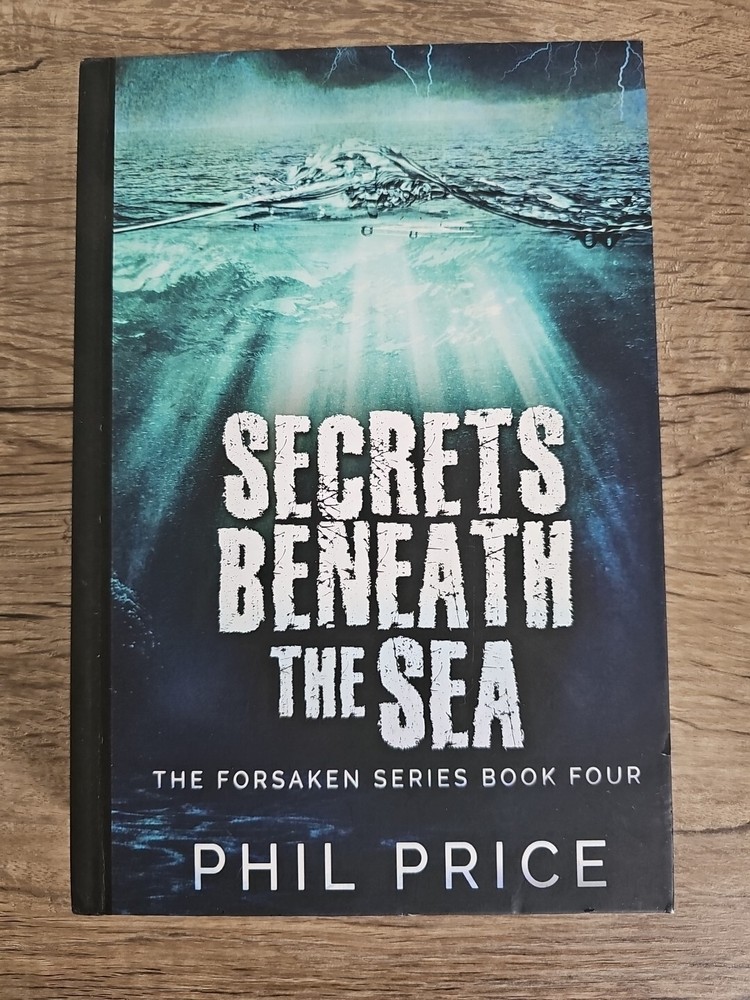 Secrets Beneath the Sea by Phil Price