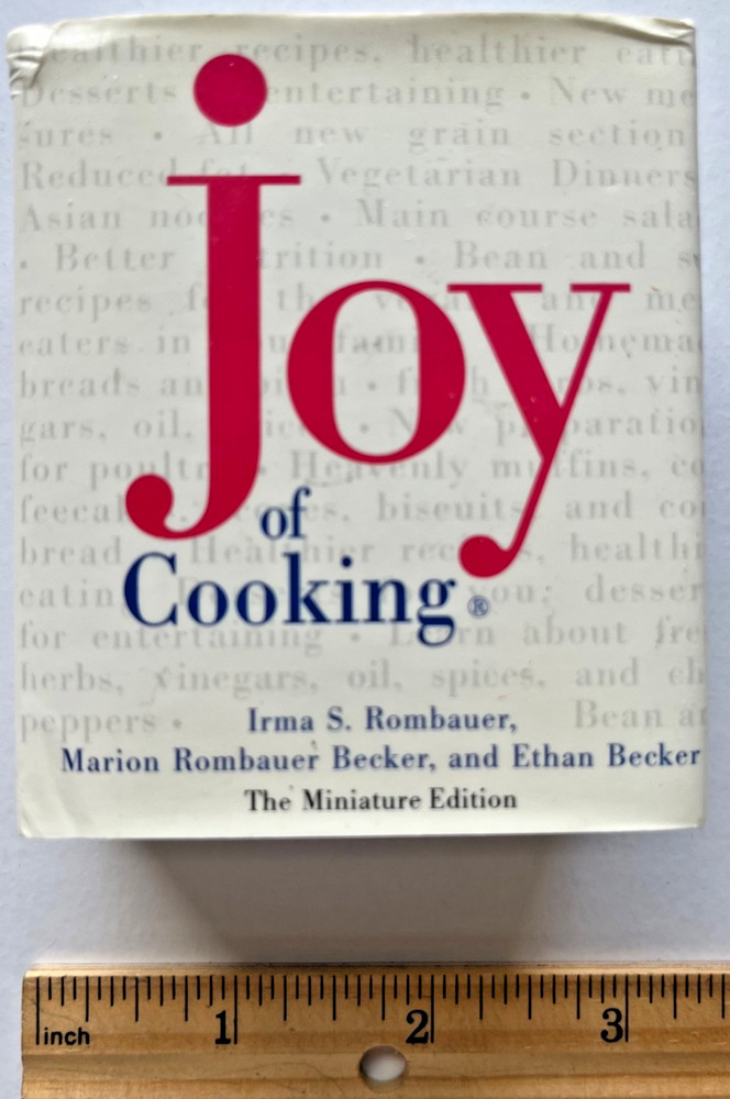 Joy of Cooking. Irma S. Rombauer, etc. 1997: 1st ed. Mini Bk. VG 2.75″x3.25″ HC