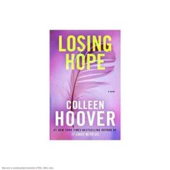 Losing Hope – (Hopeless) by Colleen Hoover (Paperback)