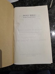 Holy Bible: People’s Parallel Edition King James Version/New Living Translation