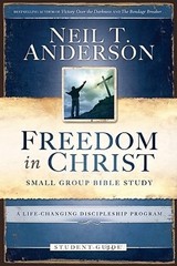 Freedom in Christ: Small-Group Bible Study by Mr. Anderson, Neil T: Used