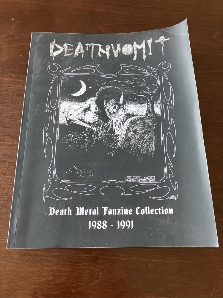 Deathvomit: Death Metal Fanzine Collection 1988 – 1991 by Jeff McClelland