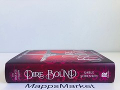 SIGNED Dire Bound by Sable Sorensen DELUXE LIMITED EDITION HC Stenciled Edges