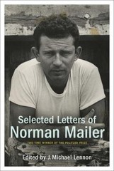 The Selected Letters of Norman Mailer by Norman Mailer (2014, Hardcover)