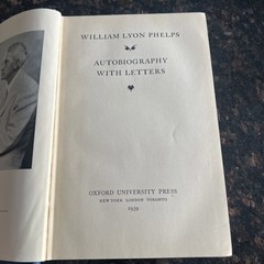 Autobiography with Letters ︱William Lyon Phelps ︱1939︱Hardcover