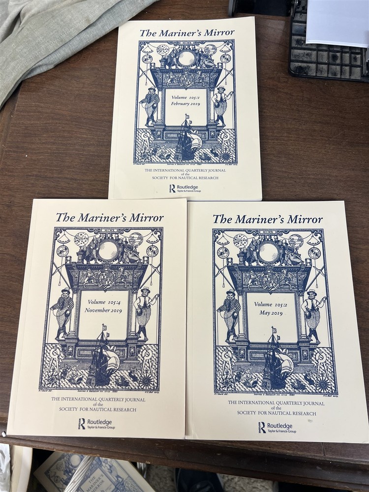 The Mariner’s Mirror Quarterly Feb, May and Nov. 2019, Vol. 105:1, 105:2 & 105:4