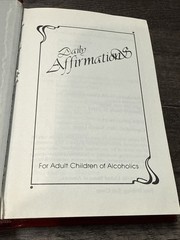 Daily Affirmations: For Adult Children of Alcoholics/Gift Edition