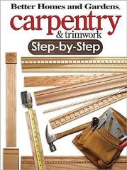 Carpentry & Trimwork Step-by-Step – paperback, 0696221101