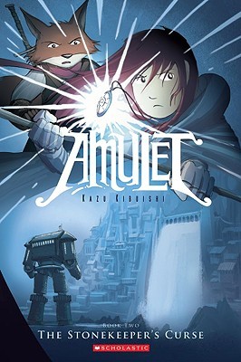 The Stonekeeper’s Curse (Amulet, Book 2) by Kibuishi, Kazu