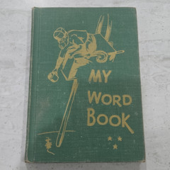 My Word Book Bread Is Seed Hardcover 1950 Illustrated Ages 4-8