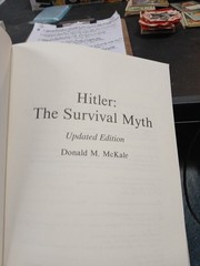 Hitler The Survival Myth . 270 Pages