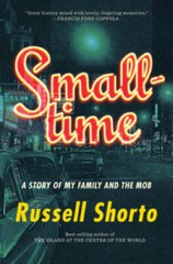 Smalltime: A Story of My Family and the Mob – Hardcover – GOOD