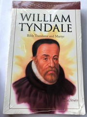 William Tyndale: Bible Translator and Martyr (Heroes of the Faith)
