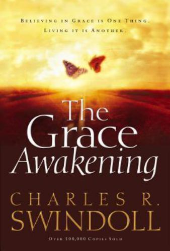 The Grace Awakening – 9780849918056, hardcover, Charles R Swindoll