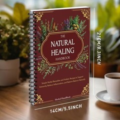 Spiral-bound Natural Healing Handbook Herbal Encyclopedia & Plant Guide Notebook